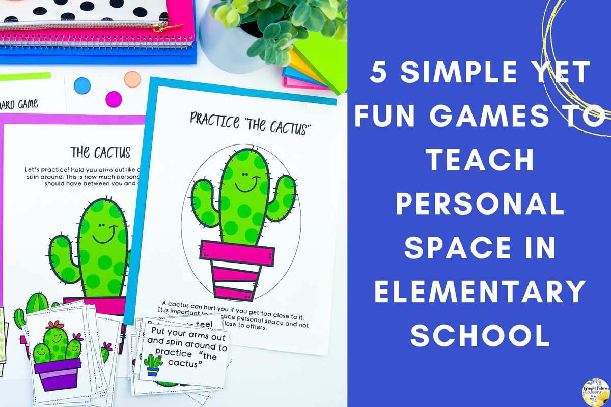 Games to Teach Personal Space | Bright Futures Counseling