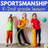 Good Sportsmanship Lesson for Primary Students - Sportsmanship Activities