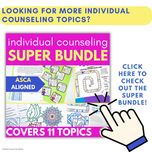 Individual Counseling Curriculum Bundle II with 6 School Counseling Lesson Plans