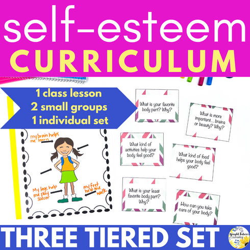 Self-Esteem 3 Tier Curriculum - Research Based Self-Esteem Counseling Program