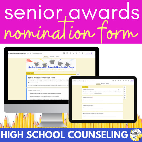 Senior Awards Nomination Form - High School Counseling Office and Data Tools