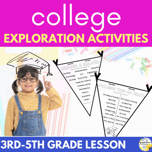 College Exploration Elementary Lesson - College and Career Readiness Activities