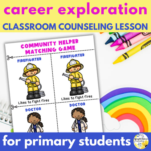 Career Exploration & Career Readiness Lesson for Primary