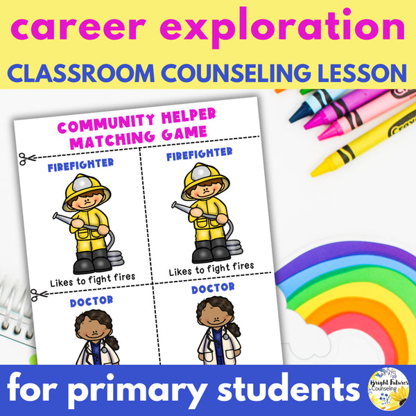 Career Exploration & Career Readiness Lesson for Primary