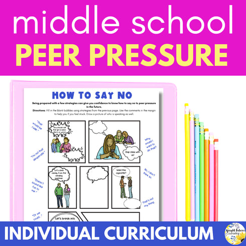 Peer Pressure Individual Counseling Curriculum for Middle School Counseling