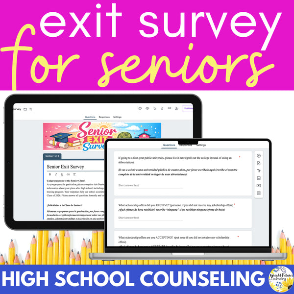 High School Counseling Senior Exit Survey - Tools for High School Counselors