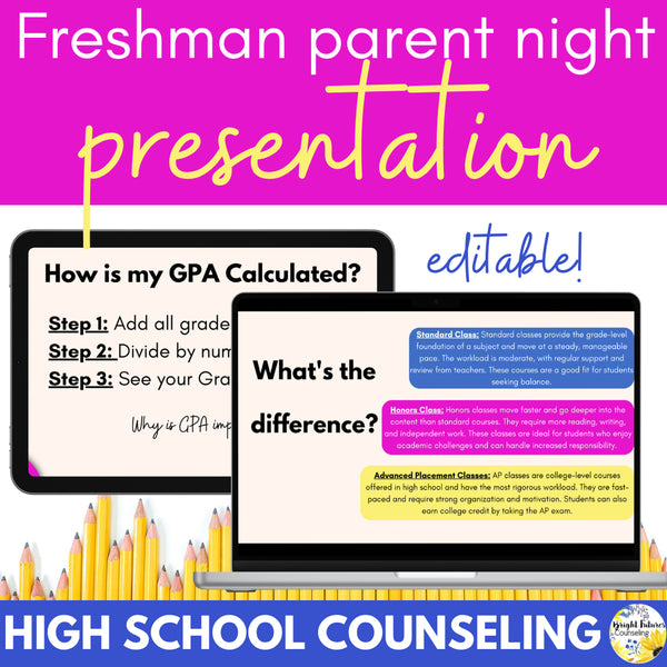 Freshman Parent Night & Rising 9th Grade Presentation for High School Counseling