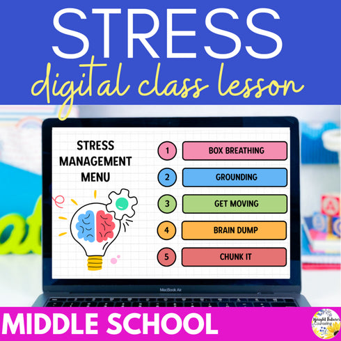 Stress Management Middle School Counseling Editable and Digital SEL Lesson