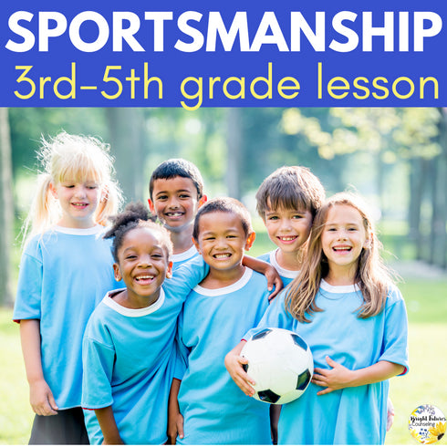 Good Sportsmanship Lesson & Activities: Elementary Social Skills & Sportsmanship
