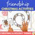 Christmas & Holiday Friendship Activities - Holiday Games & SEL Friendship Craft