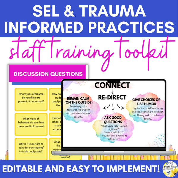 SEL & Trauma Informed Practices Workshop for Staff - SEL Staff Training Toolkit