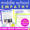 Empathy Middle School Counseling Group - Teaching Empathy in Middle School