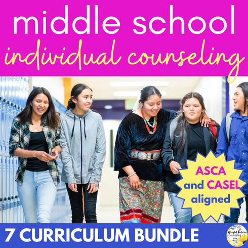 Middle School Individual Counseling Curriculum - Bullying, Anxiety, Grief & more