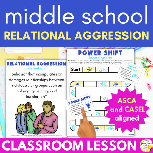 Relational Aggression Lesson for Middle School - Middle School Friendship Lesson