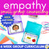 Empathy School Counseling Group - Empathy Activities for Small Group Counseling