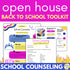 School Counseling Open House Toolkit & Meet the Counselor Back to School Night