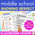 Respect Activities for Middle School - Respect SEL and School Counseling Lesson