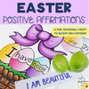 Easter Positive Affirmations for Kids | Spring Self-Esteem Activity