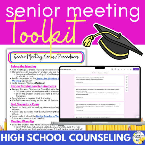 High School Senior Meeting Toolkit - Tools for High School Counselors