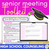 High School Senior Meeting Toolkit - Tools for High School Counselors