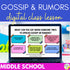 Gossip & Rumors Middle School Counseling Lesson Classroom Guidance Activity