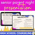 High School Senior Parent Night Presentation - Tools for High School Counselors