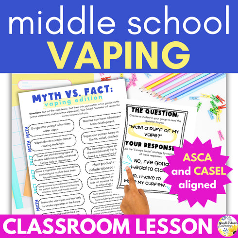 Vaping and E-Cigarettes Prevention for Middle School