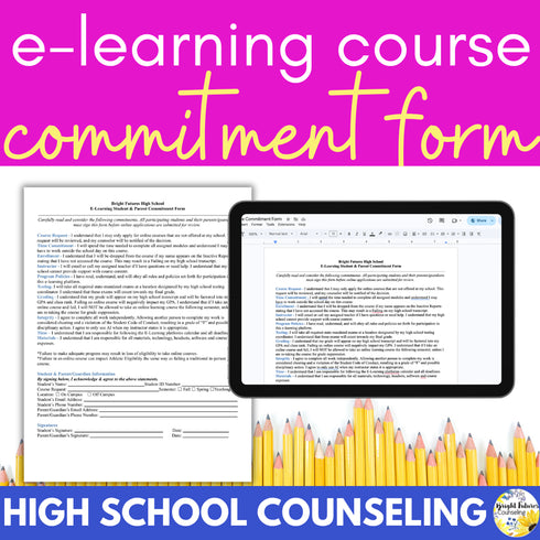 High School Counseling E-Learning Course Commitment Form- High School Counselors