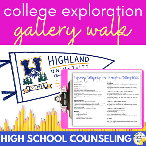 Exploring College Options Class Lesson & Gallery Walk for High School Counseling