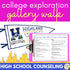 Exploring College Options Class Lesson & Gallery Walk for High School Counseling