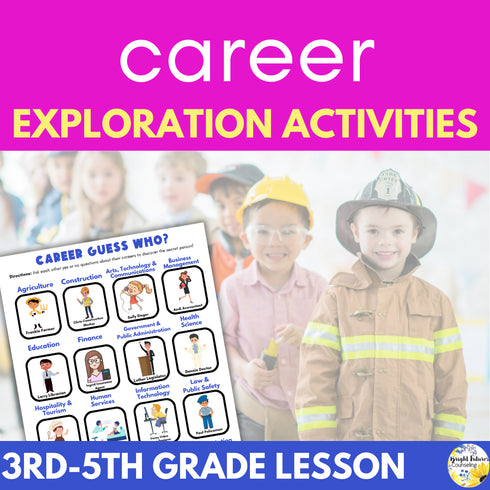 Career Exploration Lesson for Elementary - Career Exploration Worksheets
