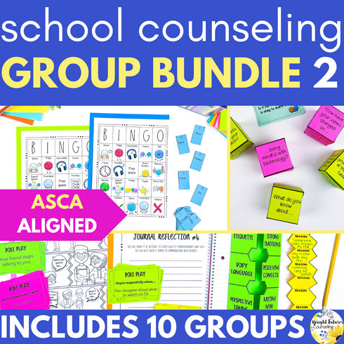 Group Curriculum BUNDLE II 10 Counseling Small Groups