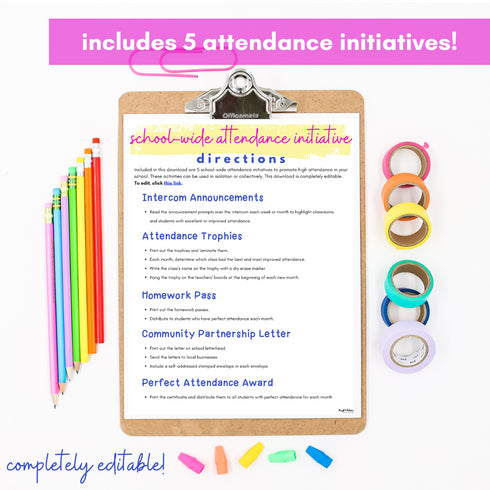 School-Wide Attendance Initiatives - 5 Attendance Activities