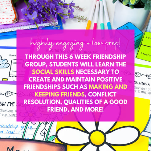 Friendship Activities and Lessons - Blooming Friendships Small Group Counseling