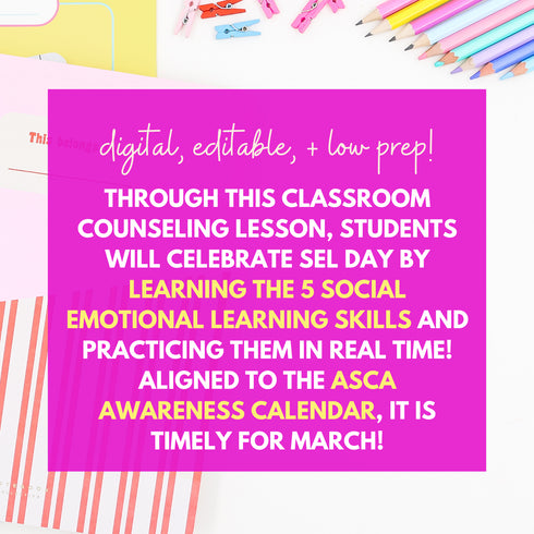 SEL Day Lesson- ASCA Awareness School Counseling Lesson