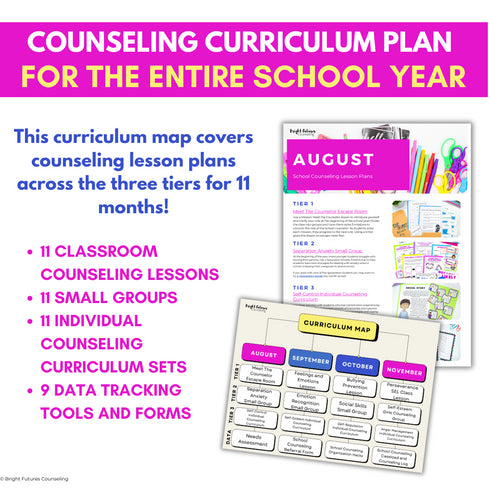 School Counseling Lesson Plans - Year Long Curriculum Map