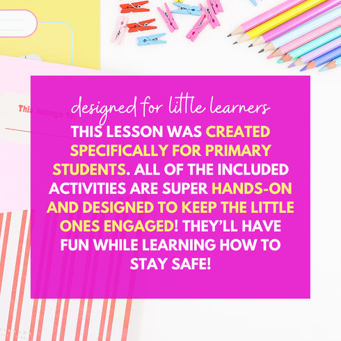 50% OFF for 48 HRS Personal Safety & Safety Awareness Lesson - Safe Vs Unsafe Lesson for Primary