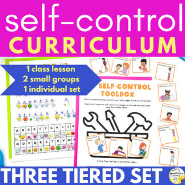 Self-Control Three Tier Curriculum - Research Based School Counseling Program