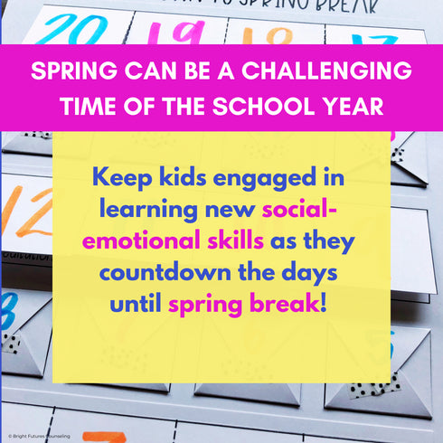 Countdown to Spring Break, School Counseling Spring Activity Pack