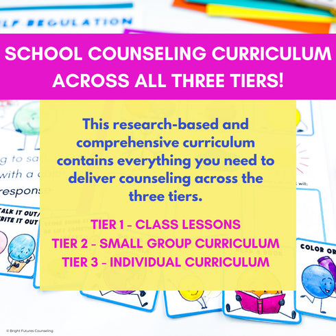 3 Tier Comprehensive Counseling Curriculum with Lessons, Groups, and Individual