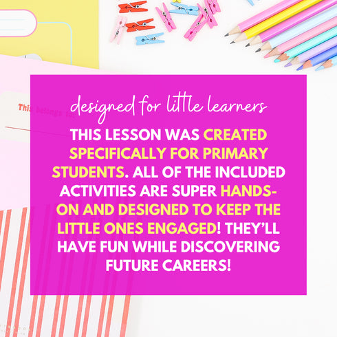 Career Exploration & Career Readiness Lesson for Primary