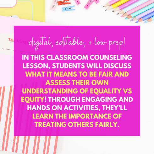 Fairness Activities and School Counseling Lesson on Equality