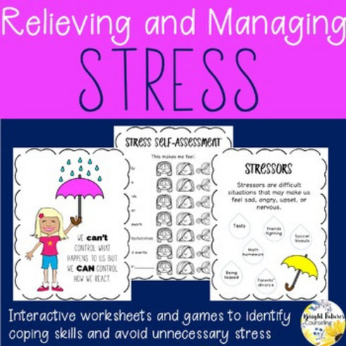 Stress Counseling Games and Activities to Prepare For, Relieve and Manage Stress