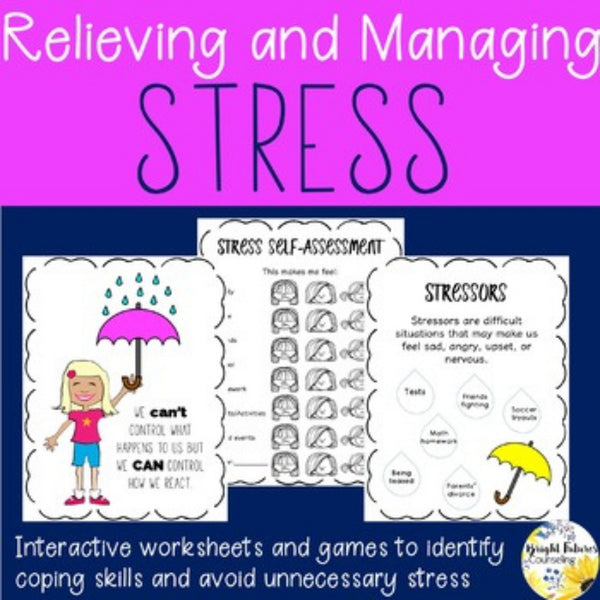 Stress Counseling Games and Activities to Prepare For, Relieve and Manage Stress