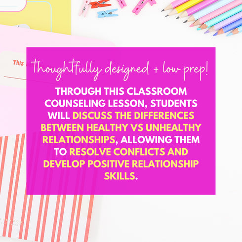 Middle School Friendship Lesson - Healthy Vs. Unhealthy Friendships SEL Lesson