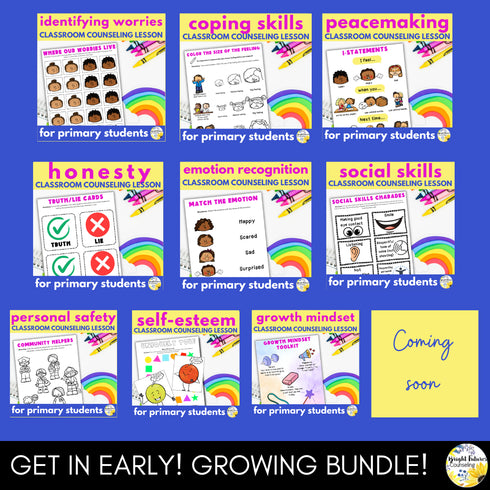 SEL Class Lessons for Primary Students GROWING BUNDLE -School Counseling Lessons