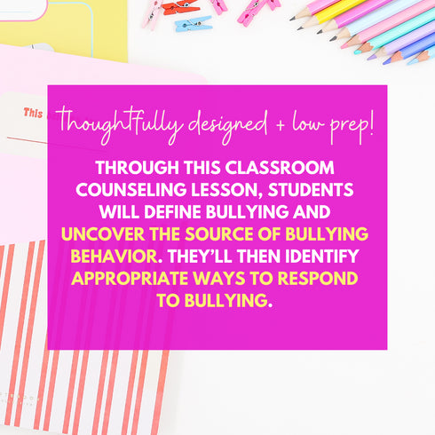 Bullying Prevention Lesson for Middle School Counseling