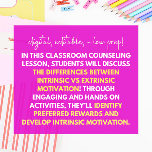 Intrinsic Motivation Counseling Lesson- Activities to Teach Intrinsic Motivation