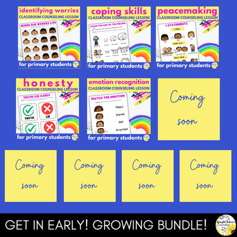 SEL Class Lessons for Primary Students GROWING BUNDLE -School Counseling Lessons