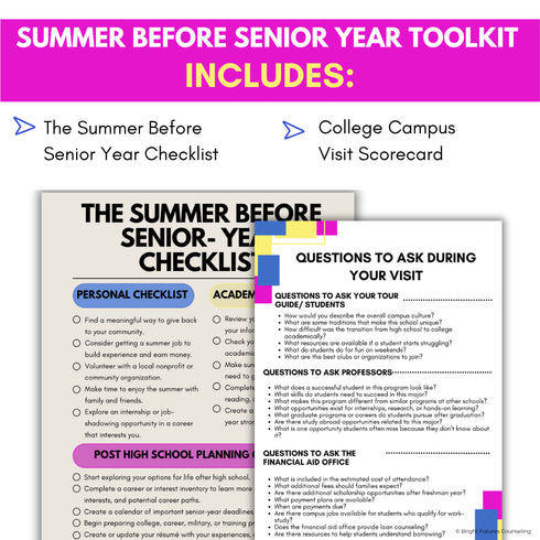 Summer before senior year toolkit includes a senior year checklist and college visit scorecard